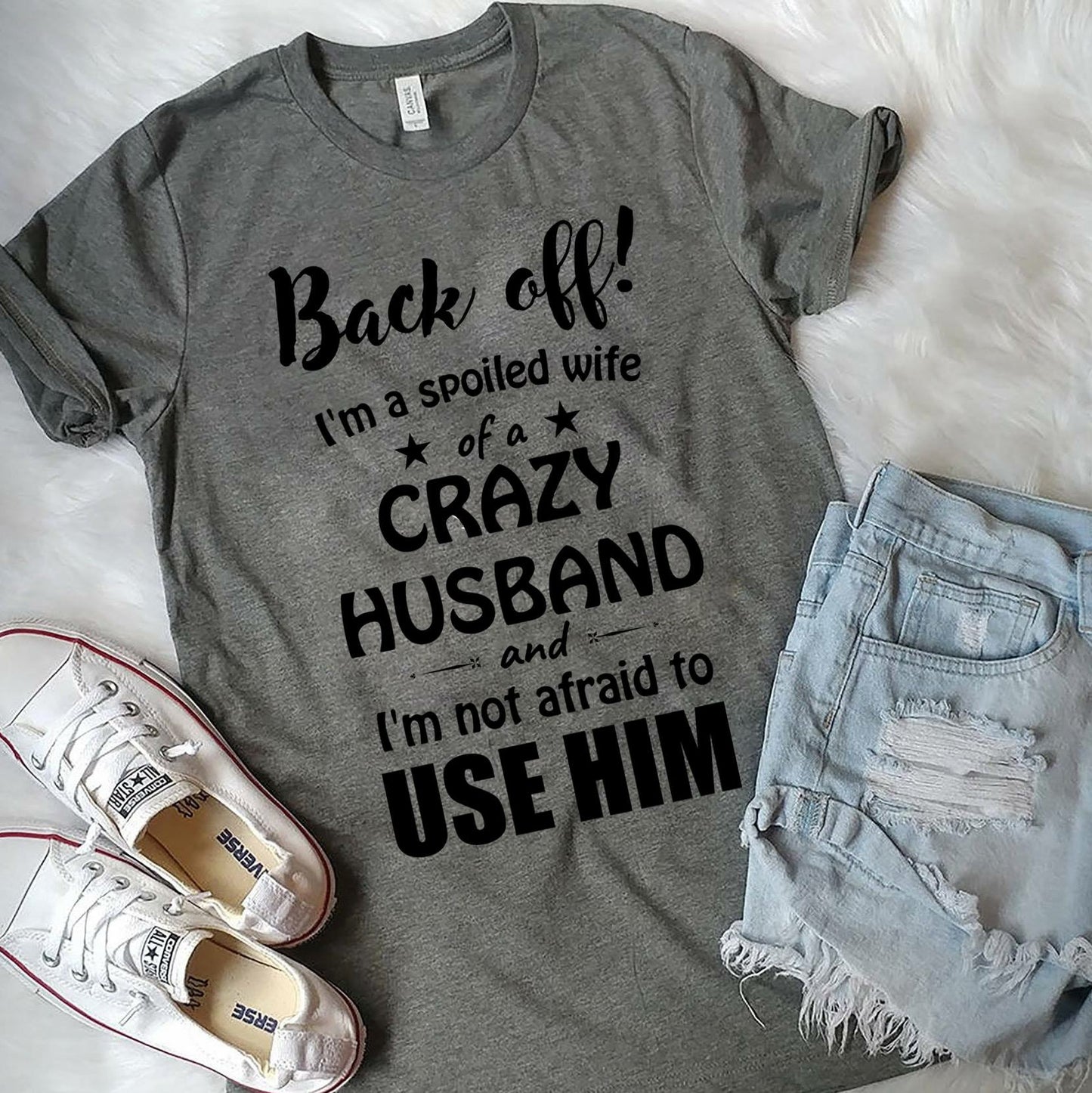 Spoiled wife t-shirt