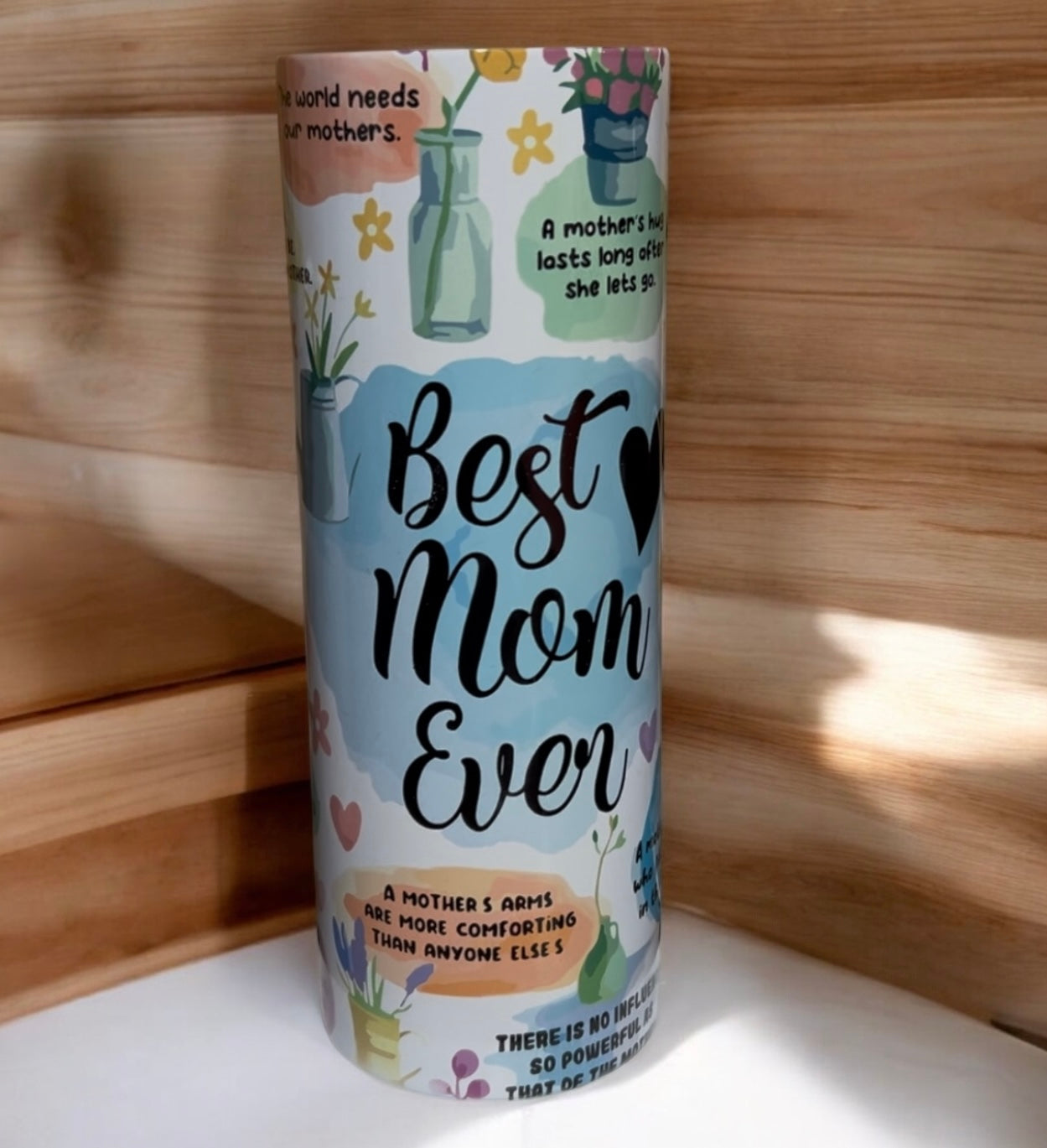 Best Mom Ever Tumbler – Mother's Day Gift