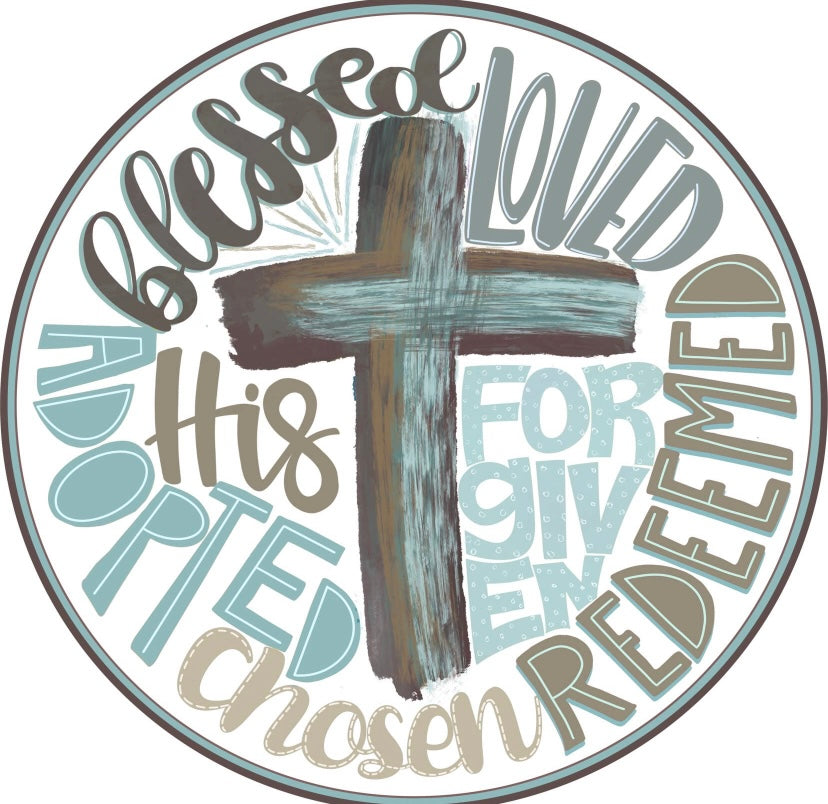 Blessed   Loved    Chosen wreath sign