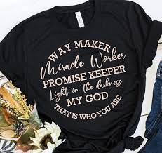 Way Maker tshirt